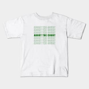 ABORT THE COURT (green) Kids T-Shirt